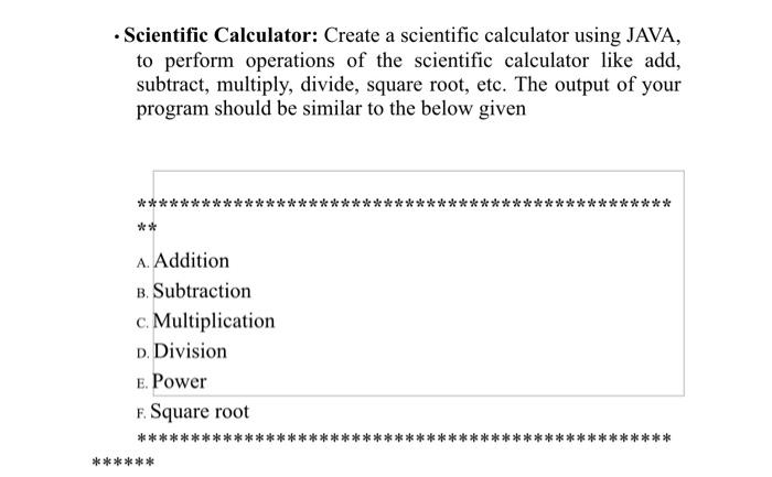 Solved Scientific Calculator: Create a scientific calculator | Chegg.com