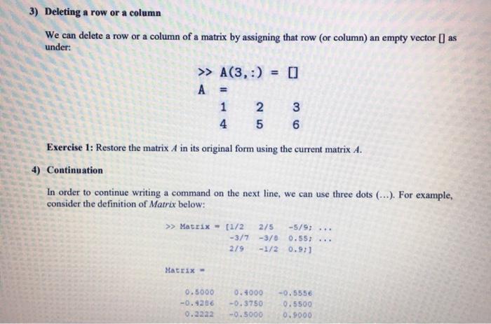 Solved 3 Deleting a row or a column We can delete a row or