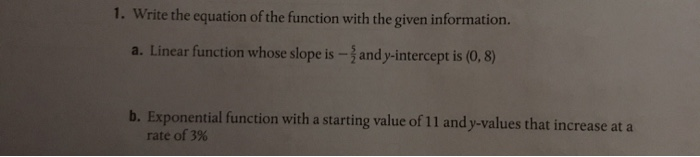Solved 1. Write the equation of the function with the given | Chegg.com