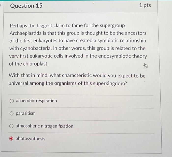 Perhaps the biggest claim to fame for the supergroup
Archaeplastida is that this group is thought to be the ancestors of the 