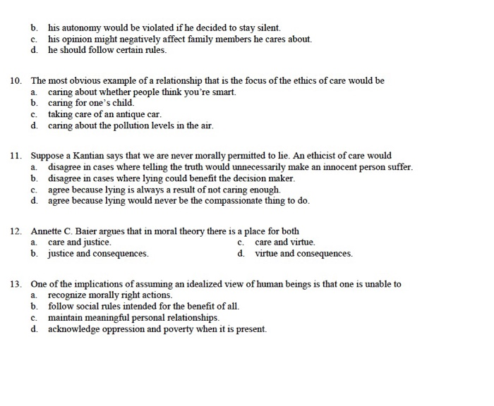 Autonomy Questions b. his autonomy would be violated if he decided to | Chegg.com