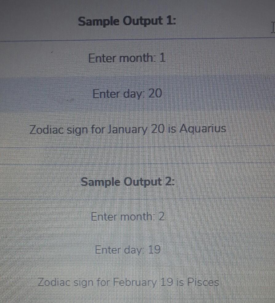 Solved 3. Task 2: Writing a Zodiac Sign C Program Write a C | Chegg.com
