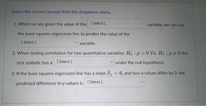Solved Select the correct answer from the dropdown menu. 1. | Chegg.com