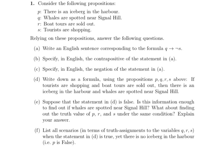 Solved 1. Consider The Following Propositions: P: There Is | Chegg.com