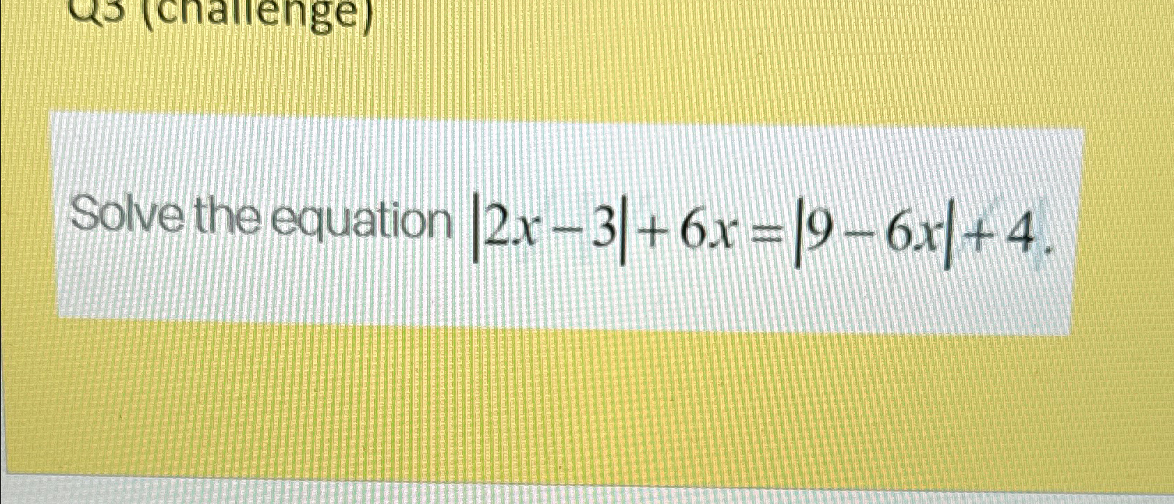 Solved Solve The Equation 2x 3 6x 9 6x 4