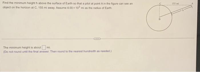 Solved Find the minimum height h above the surface of Earth | Chegg.com