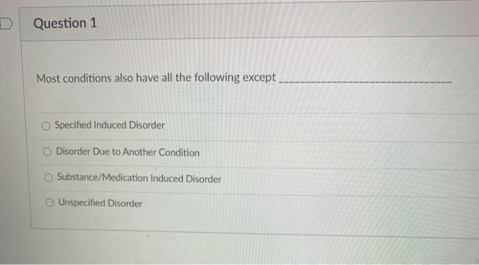 solved-question-1-most-conditions-also-have-all-the-chegg