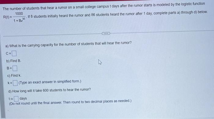 Solved The number of students that hear a rumor on a small | Chegg.com