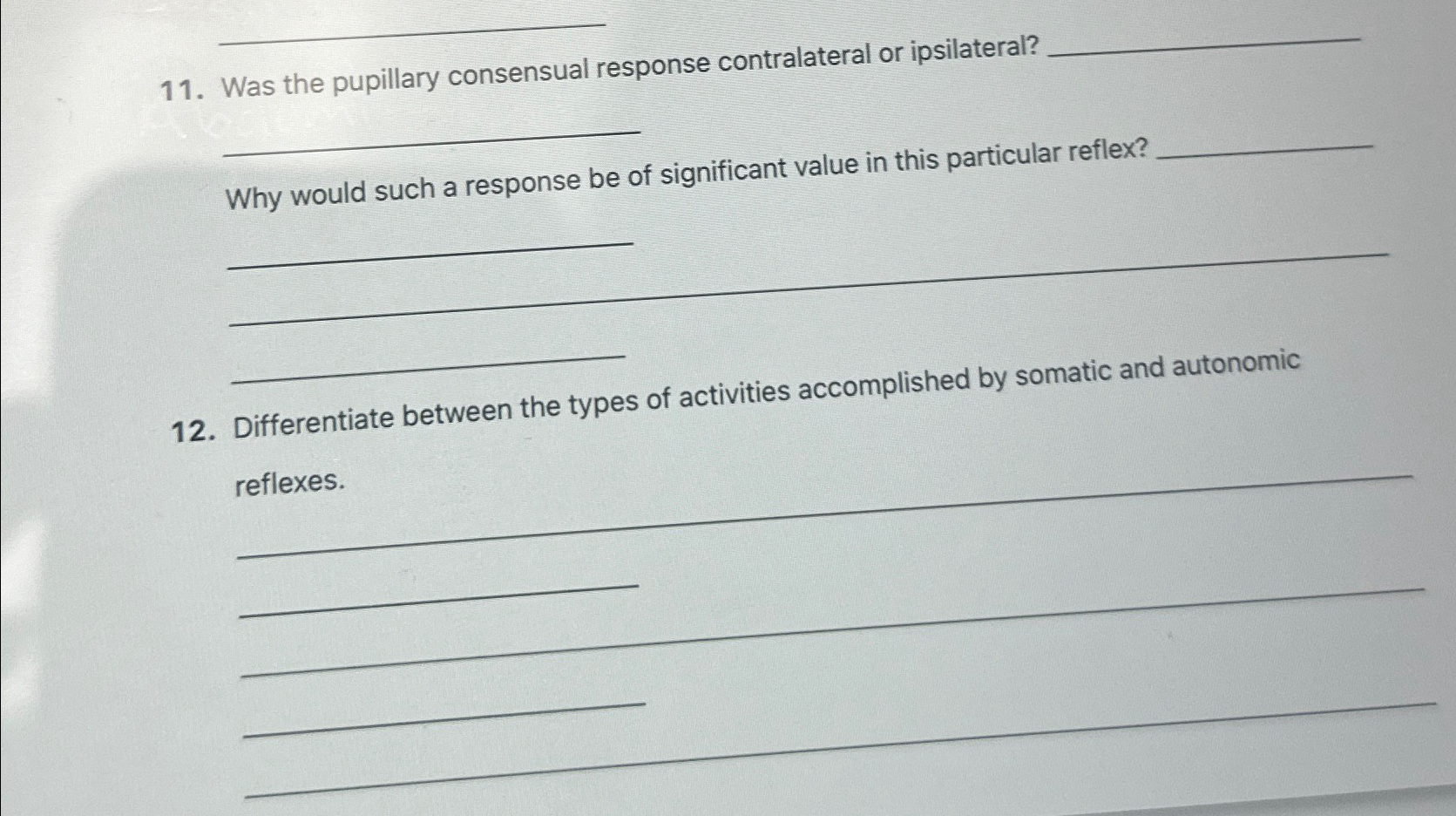Solved Was the pupillary consensual response contralateral | Chegg.com