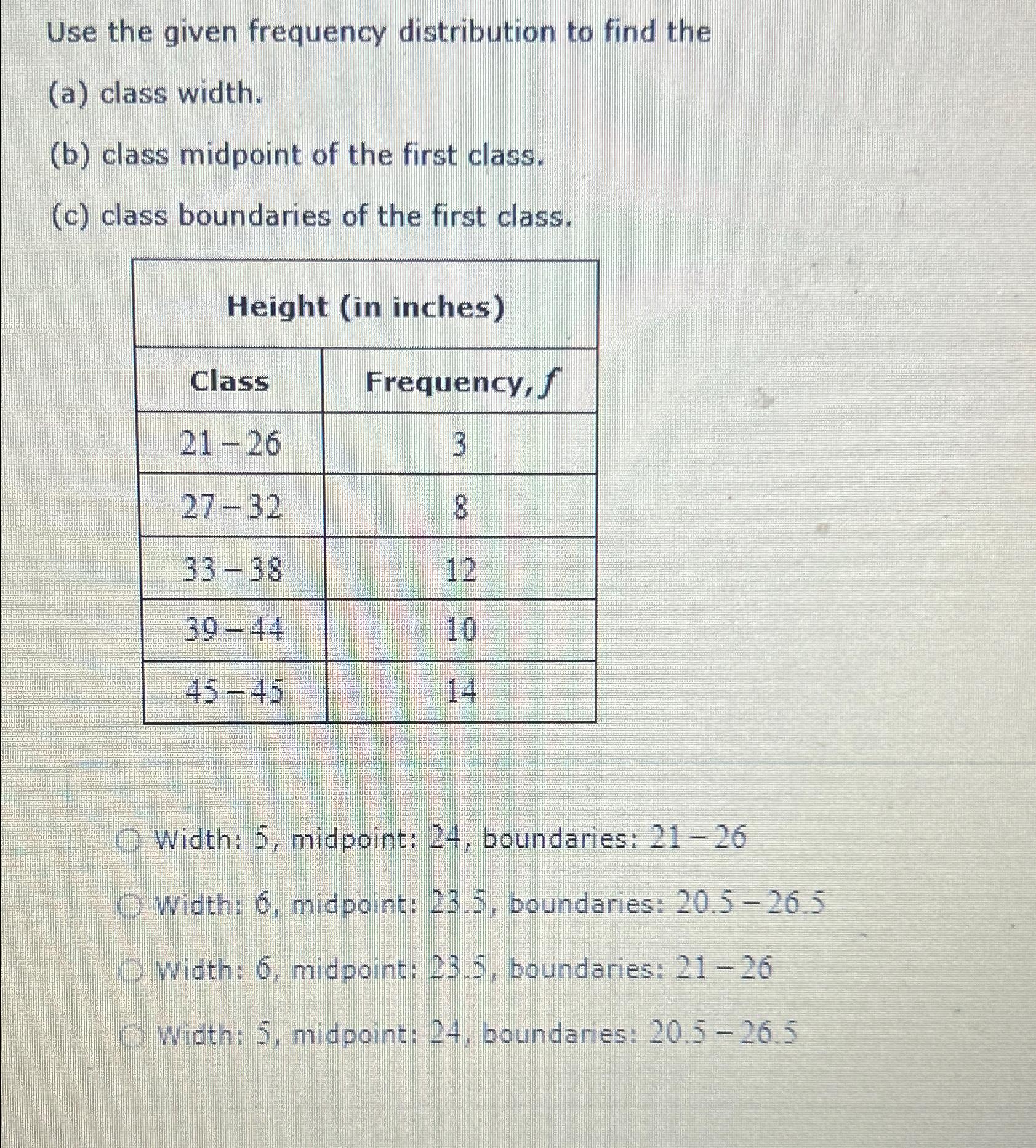 Solved Use The Given Frequency Distribution To Find The(a) | Chegg.com