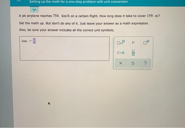 Solved Setting up the math for a one-step problem with unit | Chegg.com