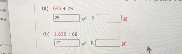 Solved (a) 642÷25 (b) 1,838÷68 | Chegg.com