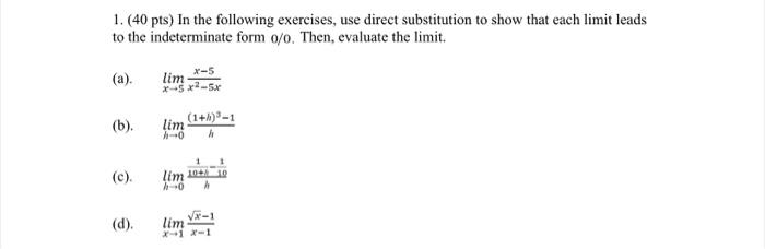 Solved 1. (40 pts) In the following exercises, use direct | Chegg.com