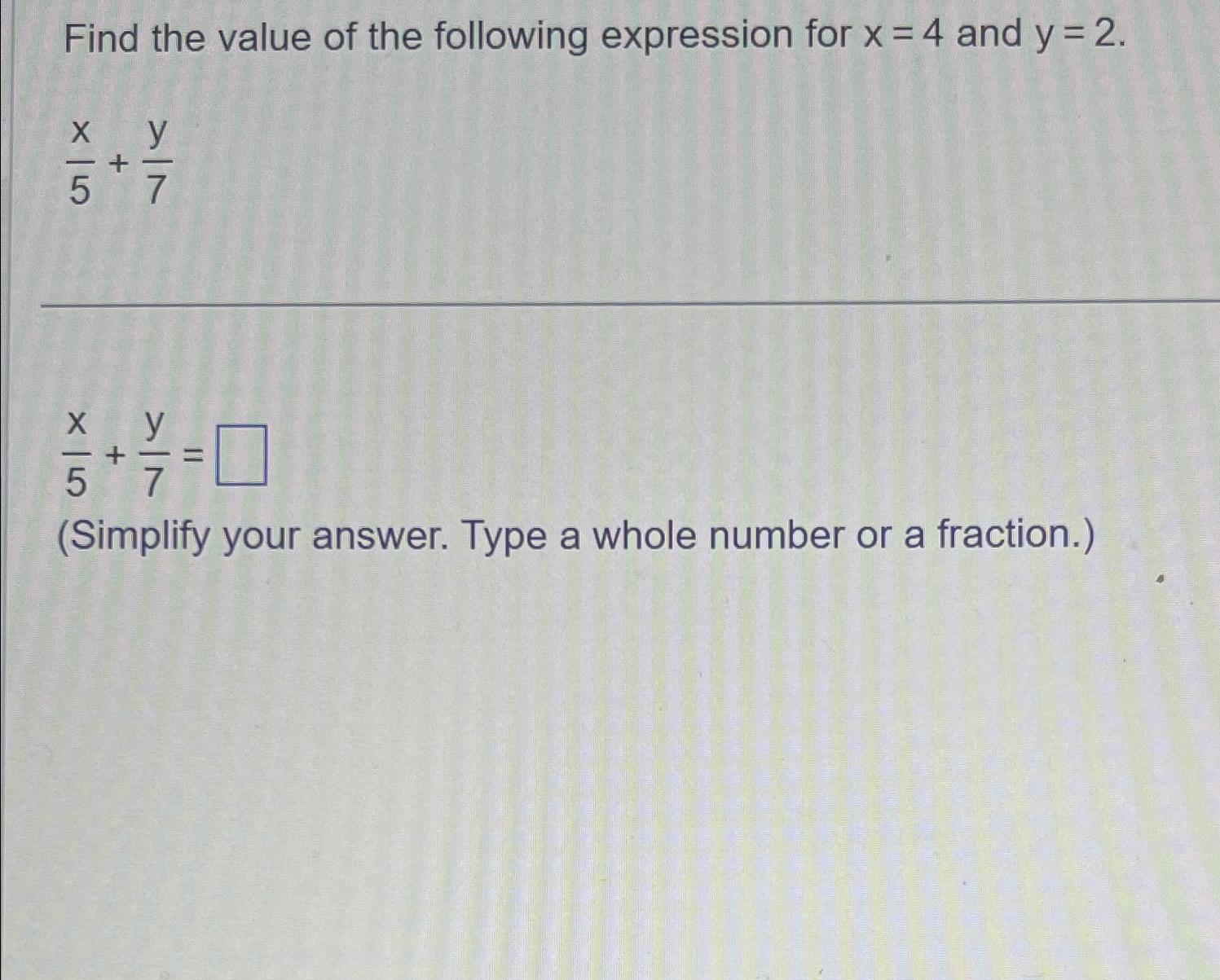 if y=7 find the value of 2(y 4)