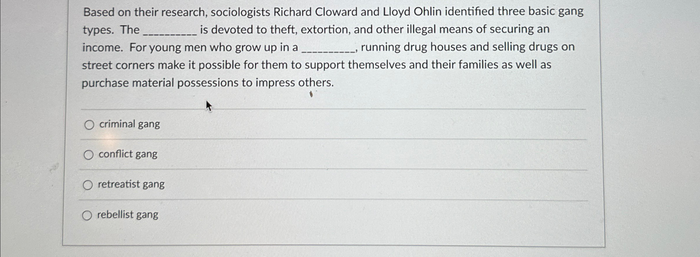 Solved Based on their research, sociologists Richard Cloward | Chegg.com