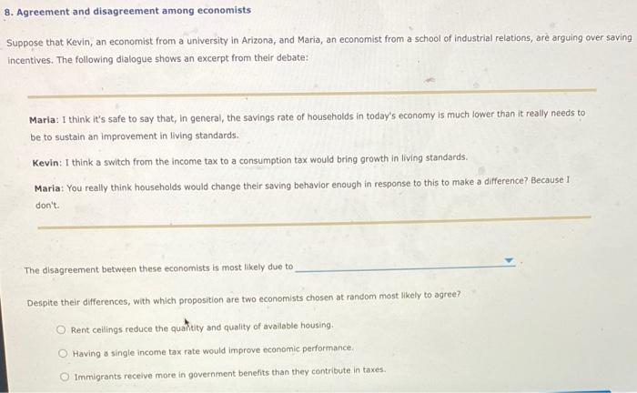 Solved 8. Agreement and disagreement among economists | Chegg.com