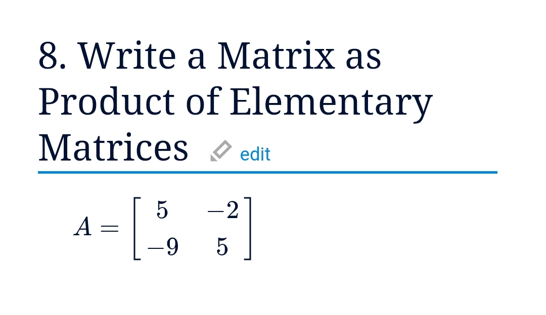 Solved Write a Matrix as Product of Elementary Matrices Δ | Chegg.com