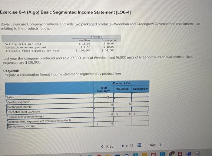 Solved Exercise 6-4 (Algo) Basic Segmented Income Statement | Chegg.com