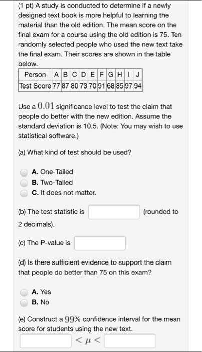 Solved (1 pt) A study is conducted to determine if a newly | Chegg.com