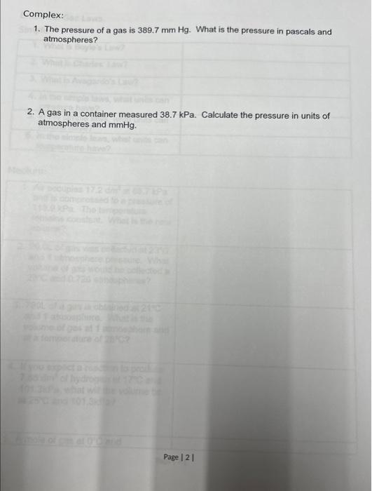 Solved Complex: 1. The pressure of a gas is 389.7 mmHg. What | Chegg.com