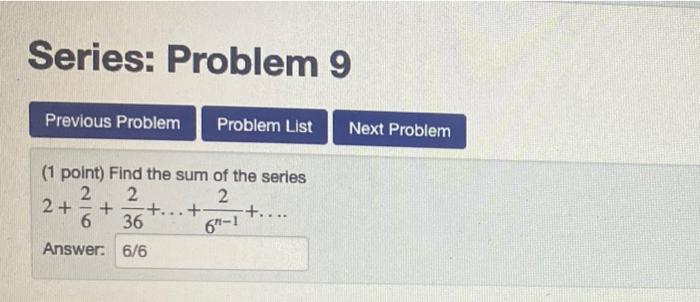 Solved Series: Problem 9 Previous Problem Problem List Next | Chegg.com