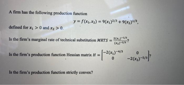 Solved A firm has the following production function y = | Chegg.com