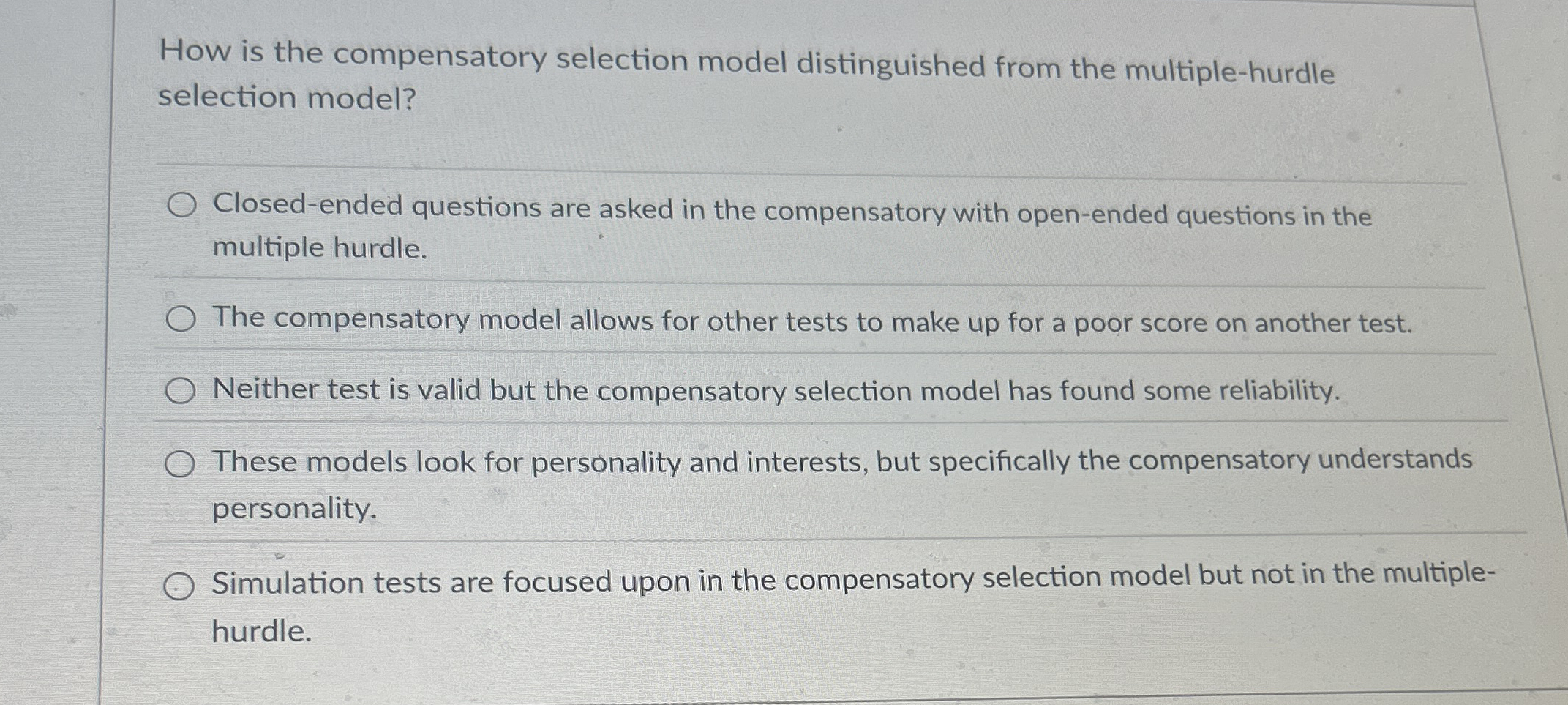 Solved How is the compensatory selection model distinguished | Chegg.com