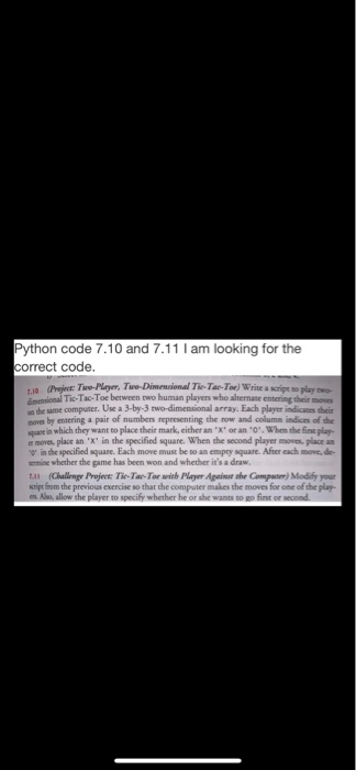 Solved Python code 7.10 and 7.11 I am looking for the | Chegg.com