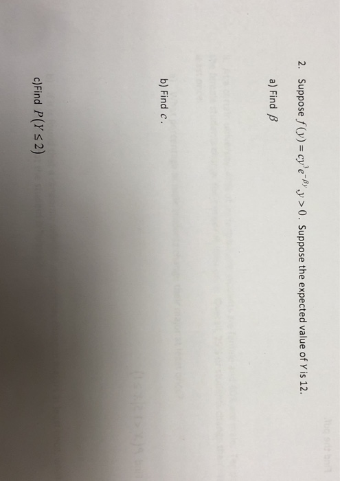 Solved 2 Suppose F Y Cy E Pyy 0 Suppose The Expected Chegg Com