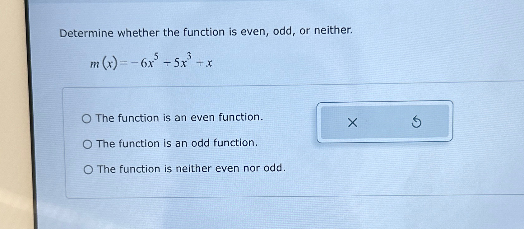 Determine whether the function is even, odd, or | Chegg.com