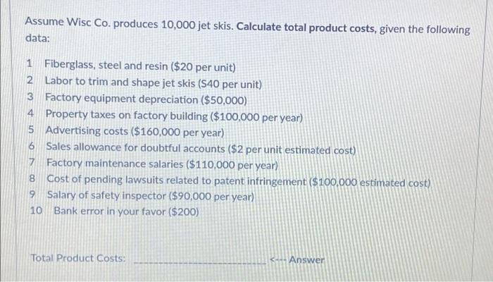 solved-assume-wisc-co-produces-10-000-jet-skis-calculate-chegg