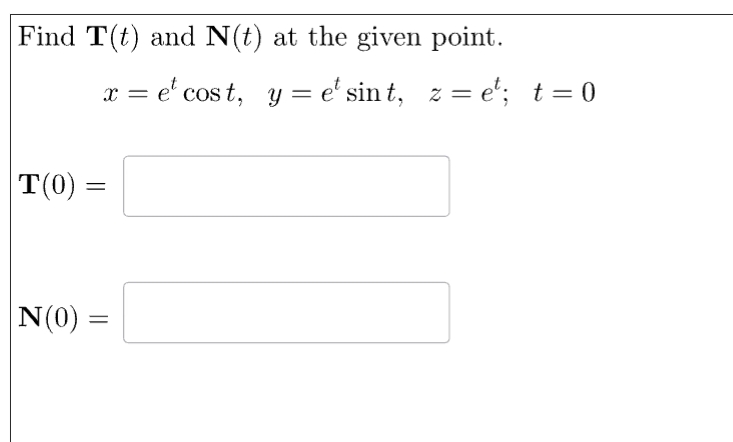 Find T Math Solved Find T(t) and N(t) at the given | Chegg.com