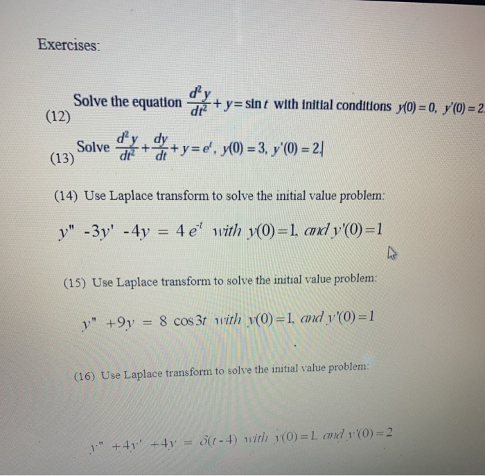 Solved Exercises: Solve the equ (12) sint with initial | Chegg.com