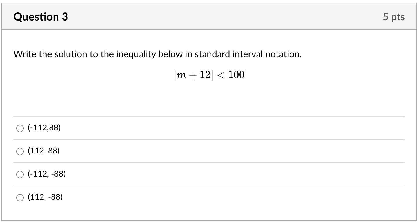 Solved Question 3write The Solution To The Inequality Below 