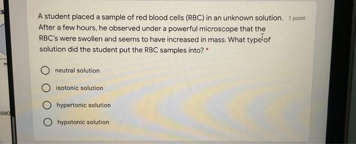 Solved A student placed a sample of red blood cells (RBC) in | Chegg.com