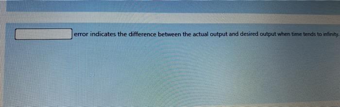 Solved error indicates the difference between the actual | Chegg.com