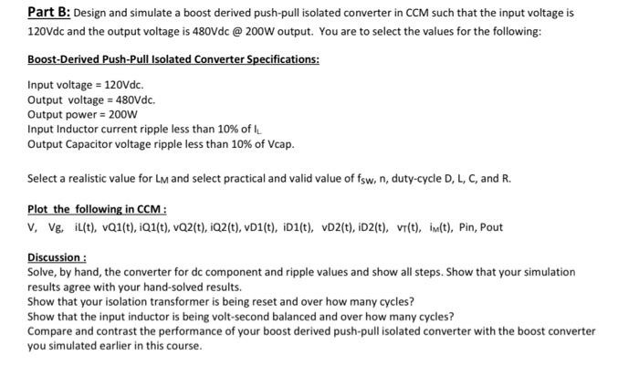 Part B: Design and simulate a boost derived push-pull | Chegg.com