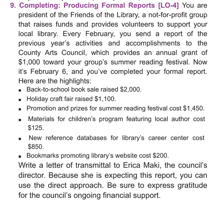 9. Completing: Producing Formal Reports [LO-4] You | Chegg.com