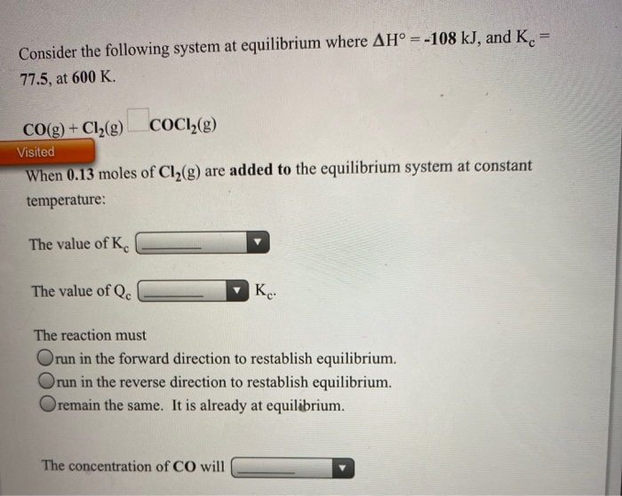 Solved Consider The Following System At Equilibrium Where | Chegg.com