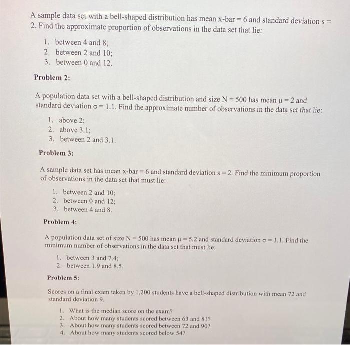 Solved A sample data set with a bell-shaped distribution has | Chegg.com