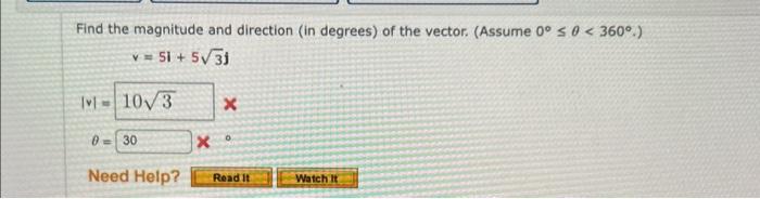 Solved Find The Magnitude And Direction (in Degrees) Of The | Chegg.com