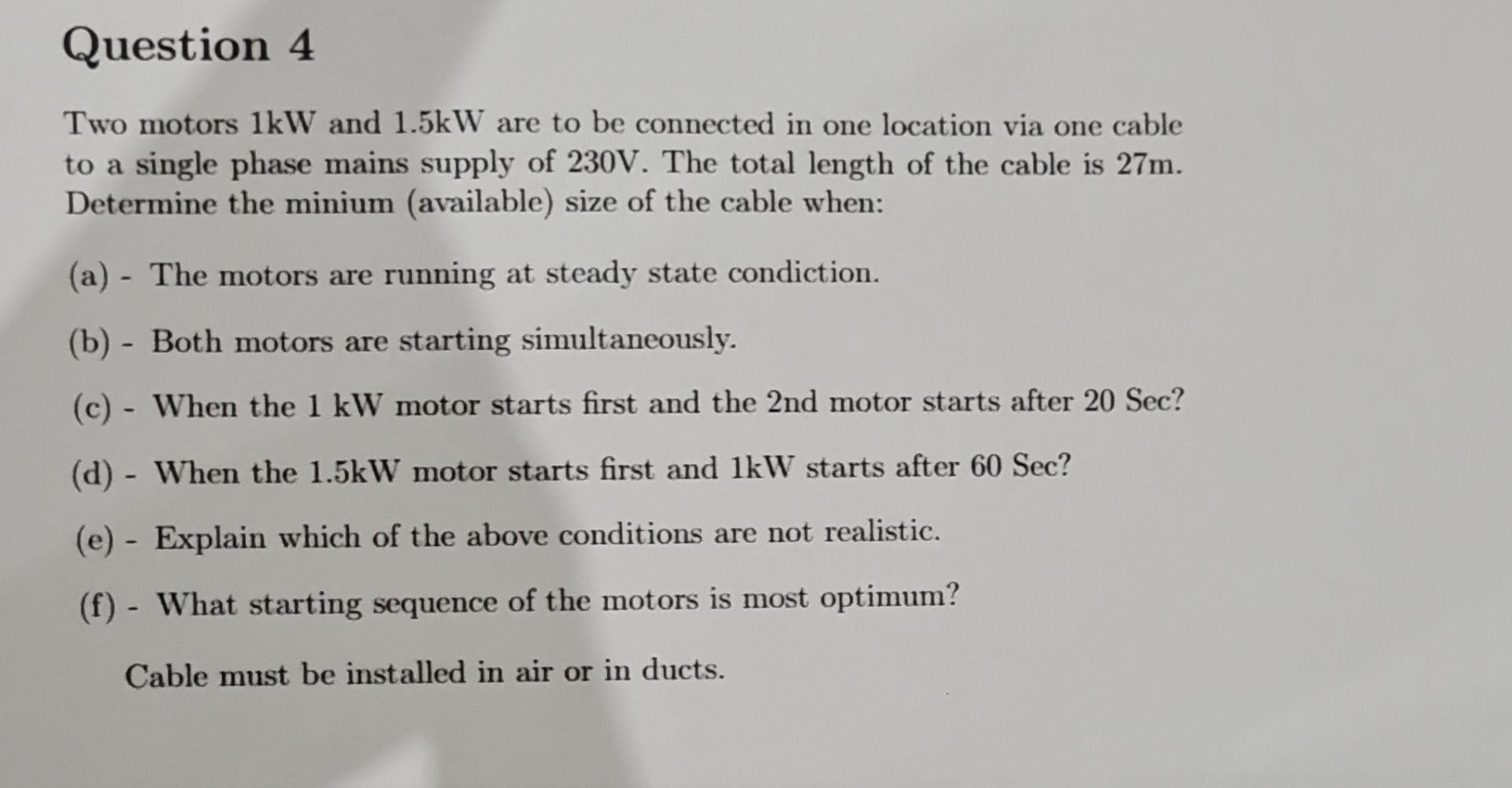 Solved Two motors 1 kW and 1.5 kW are to be connected in one | Chegg.com