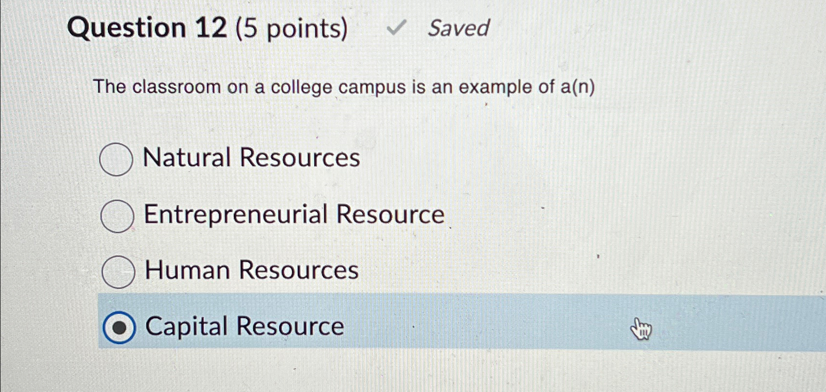 Solved Question 12 (5 ﻿points) ﻿SavedThe Classroom On A | Chegg.com