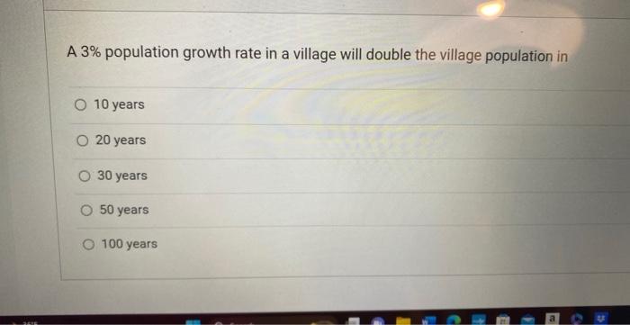 Solved A 3% population growth rate in a village will double | Chegg.com