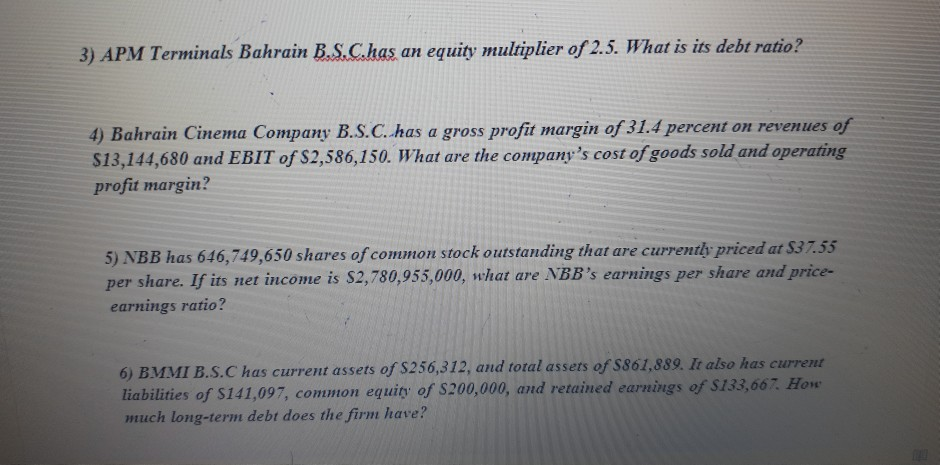 Solved 3 APM Terminals Bahrain B.S.C.has an equity Chegg