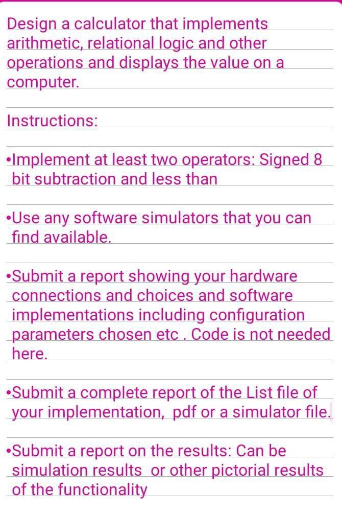 Solved Design a calculator that implements arithmetic, | Chegg.com