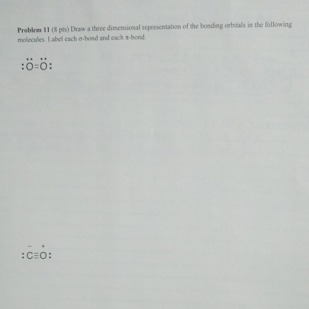Solved Problem 11 (8 pts) Draw a three dimensional | Chegg.com