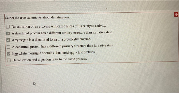 Solved Select the true statements about denaturation. | Chegg.com
