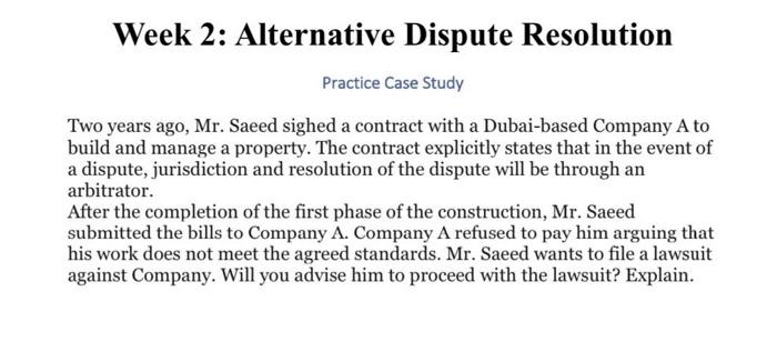 Solved Week 2: Alternative Dispute Resolution Practice Case | Chegg.com