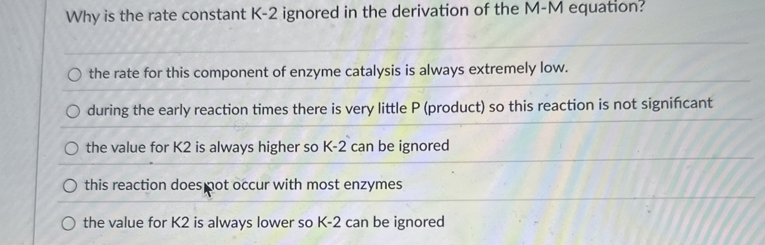 Solved Why is the rate constant K 2 ﻿ignored in the